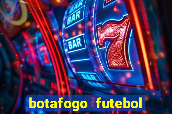 botafogo futebol play hd